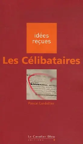 Les célibataires