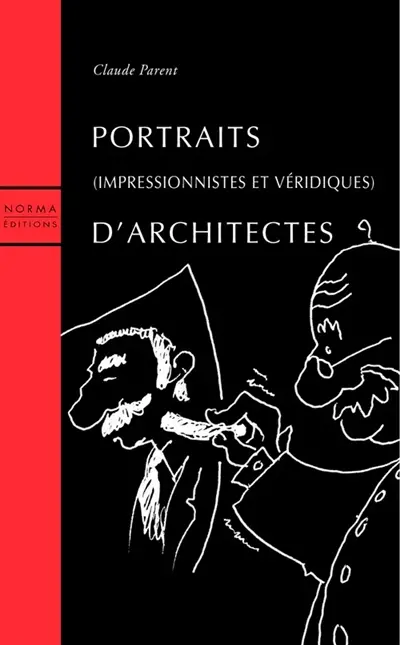 Portraits (impressionnistes et véridiques) d'architectes