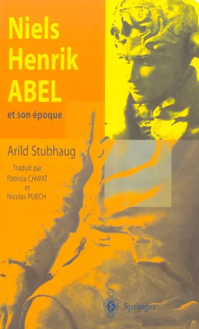 Niels Henrik Abel et son époque