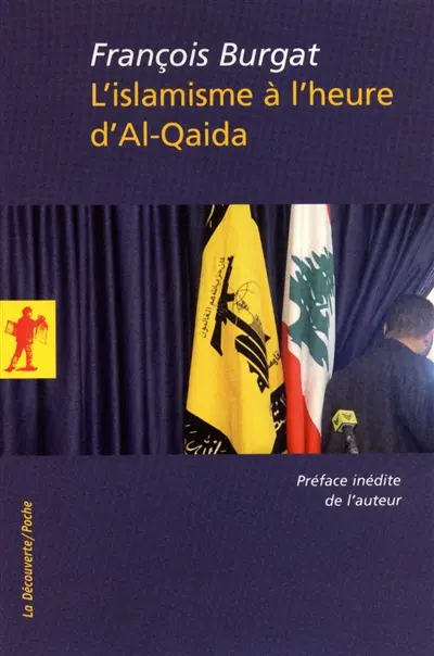 L'islamisme à l'heure d'Al-Qaida : réislamisation, modernisation, radicalisations