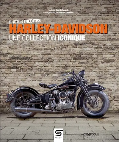 Harley-Davidson : une collection iconique : photos inédites