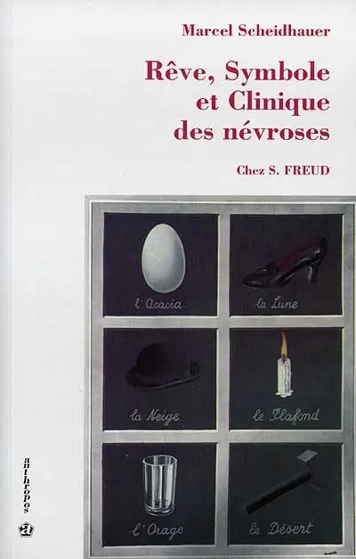 Rêve, symbole et clinique des névroses : l'orientation freudienne