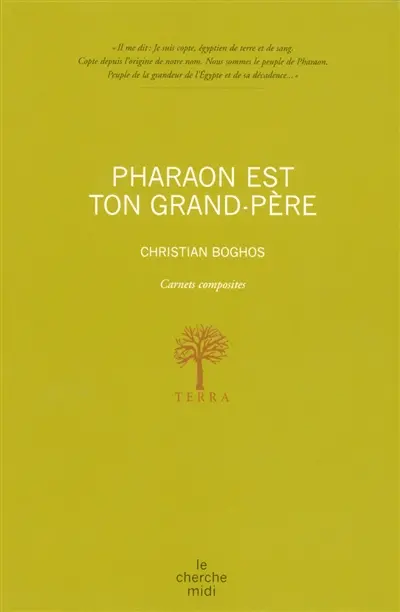 Pharaon est ton grand-père : carnets composites