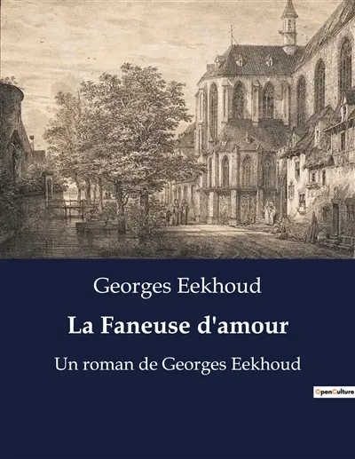 La Faneuse d'amour : Une exploration des passions et des contradictions sociales à travers le destin de Clara Mortsel.