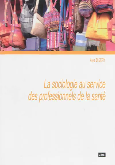 La sociologie au service des professionnels de la santé