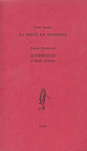 La boîte de Pandore. Confession et autres poèmes