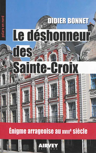 Le déshonneur des Sainte-Croix