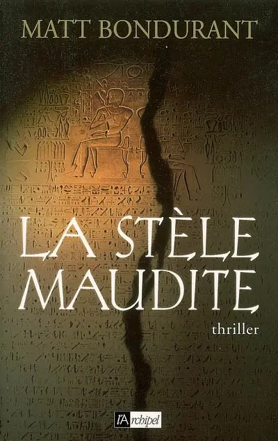 La stèle maudite