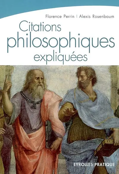 Citations philosophiques expliquées