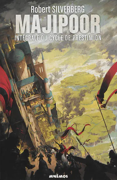 Majipoor : intégrale. Vol. 2. Le cycle de Prestimion
