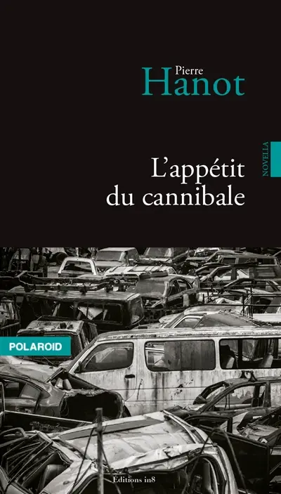 L'appétit du cannibale