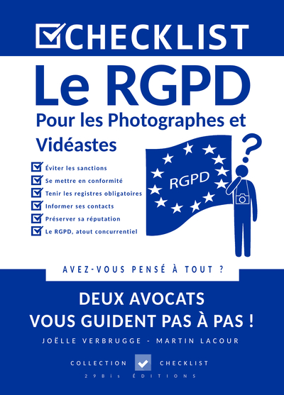 Le RGPD pour les photographes et vidéastes
