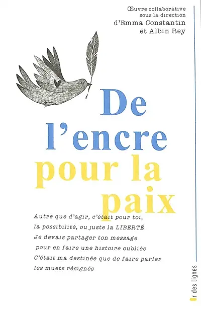 De l'encre pour la paix