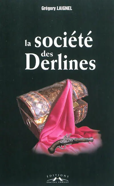 La société des Derlines