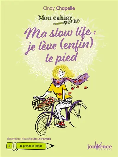 Ma slow life : je lève (enfin) le pied