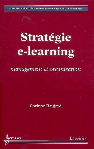 Stratégie e-learning : management et organisation