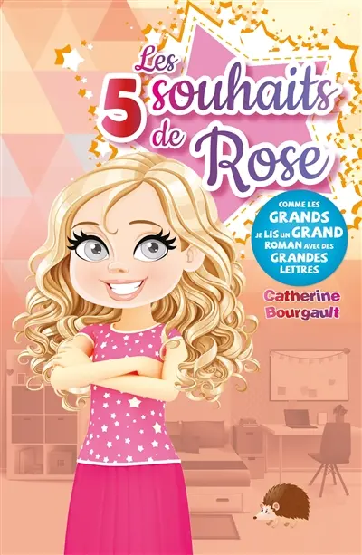 Les 5 souhaits de Rose