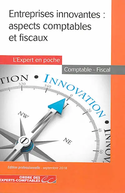Entreprises innovantes : aspects comptables et fiscaux