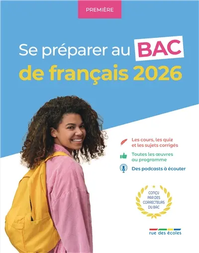 Se préparer au bac de français 2026 : première