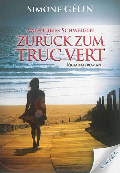 Zurück zum truc vert : Valentines Schweigen