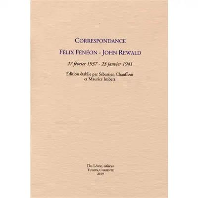 Correspondance : 27 février 1937-23 janvier 1941
