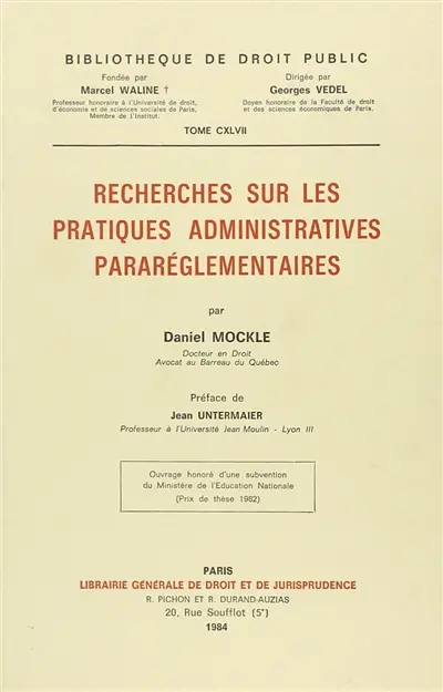 Recherches sur les pratiques administratives pararéglementaires