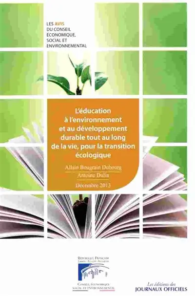 L'éducation à l'environnement et au développement durable tout au long de la vie, pour la transition écologique
