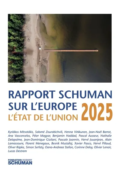 L'état de l'Union 2025 : rapport Schuman sur l'Europe
