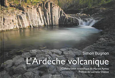 L'Ardèche volcanique