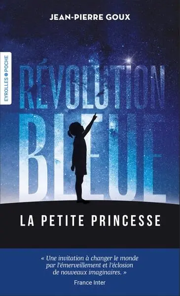 Révolution bleue. La petite princesse