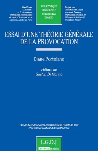 Essai d'une théorie générale de la provocation