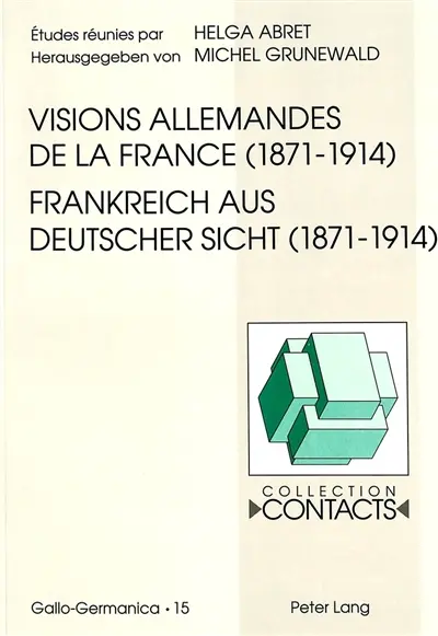 Visions allemandes de la France, 1871-1914