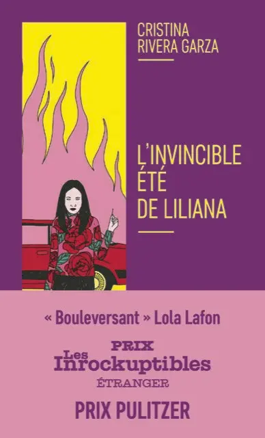 L'invincible été de Liliana - Cristina Rivera Garza