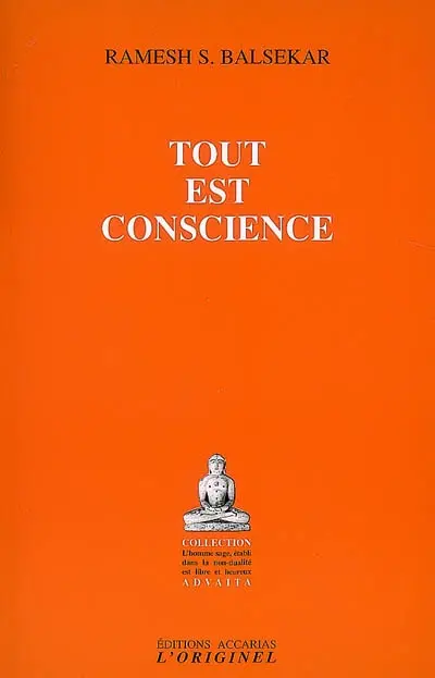 Tout est conscience