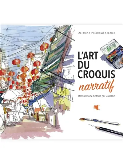 L'art du croquis narratif : raconter une histoire par le dessin