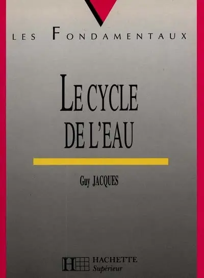 Le cycle de l'eau