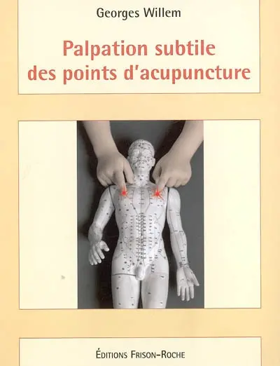 Palpation subtile des points d'acupuncture