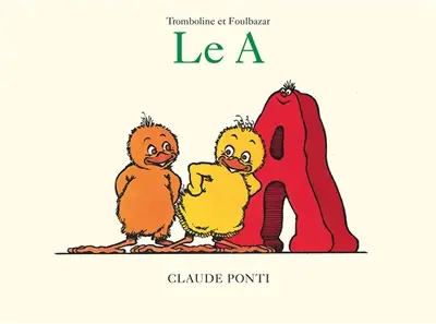 Tromboline et Foulbazar. Le A