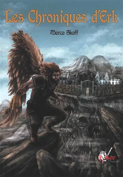 Les chroniques d'Erk. Saison 1