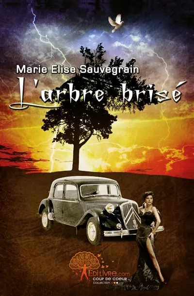 L'arbre brisé