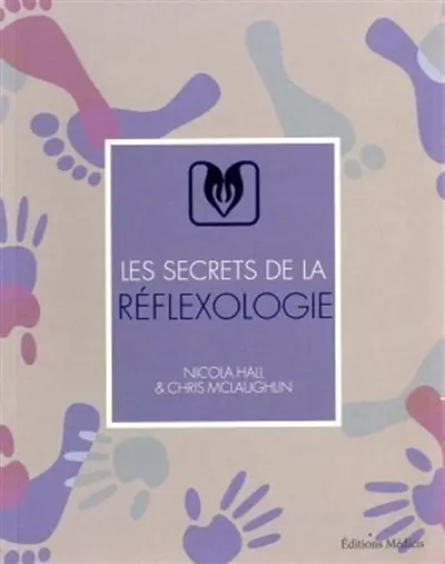 Les secrets de la réflexologie