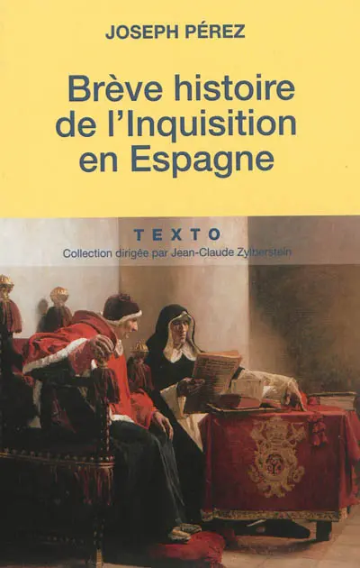 Brève histoire de l'Inquisition en Espagne