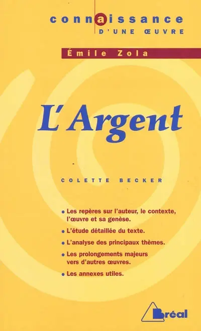 L'argent, Emile Zola