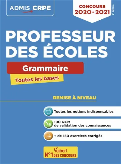 Professeur des écoles : grammaire, toutes les bases : concours 2020-2021