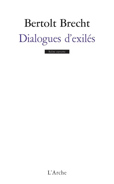 Dialogues d'exilés. Fragments
