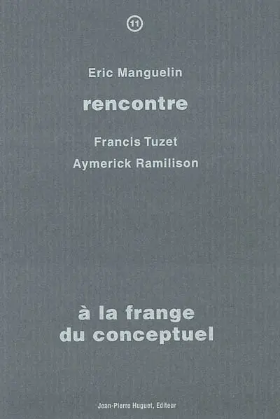 A la frange du conceptuel : rencontre avec Francis Tuzet, Aymerick Ramilison