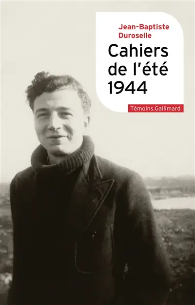 Cahiers de l'été 1944