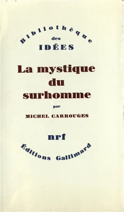 La mystique du surhomme