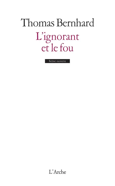 L'ignorant et le fou