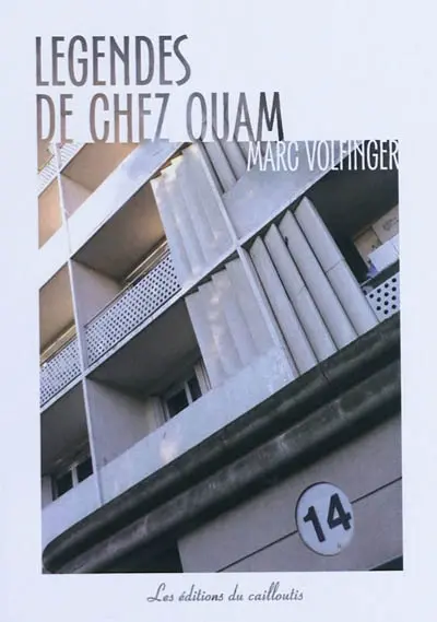 Légendes de chez Ouam